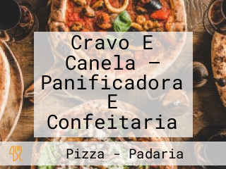 Cravo E Canela — Panificadora E Confeitaria