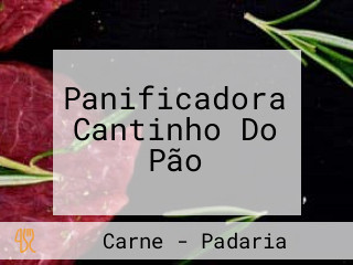 Panificadora Cantinho Do Pão