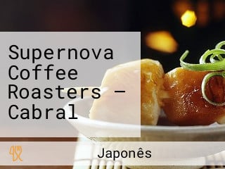 Supernova Coffee Roasters — Cabral