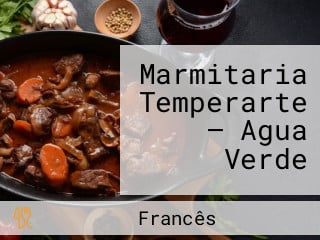 Marmitaria Temperarte — Agua Verde