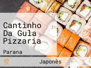 Cantinho Da Gula Pizzaria