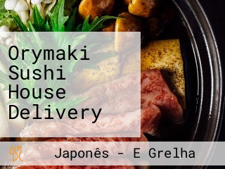 Orymaki Sushi House Delivery