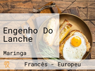 Engenho Do Lanche