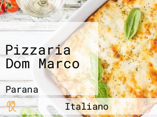 Pizzaria Dom Marco