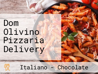 Dom Olivino Pizzaria Delivery