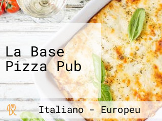 La Base Pizza Pub