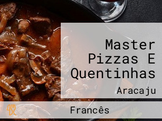 Master Pizzas E Quentinhas