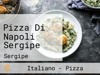 Pizza Di Napoli Sergipe