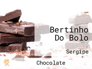 Bertinho Do Bolo