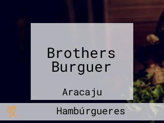 Brothers Burguer