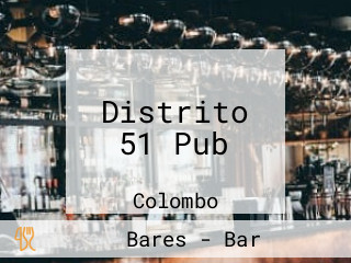 Distrito 51 Pub