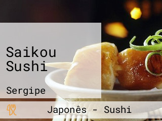 Saikou Sushi