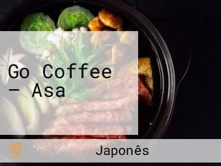 Go Coffee — Asa