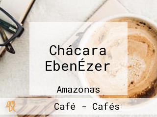 Chácara EbenÉzer
