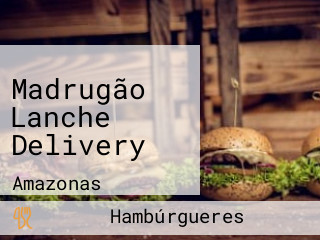 Madrugão Lanche Delivery