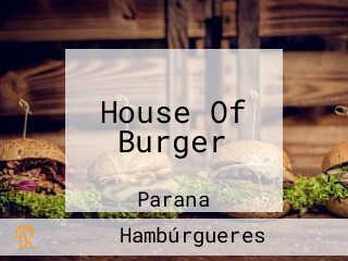 House Of Burger