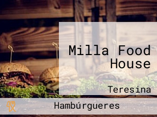 Milla Food House