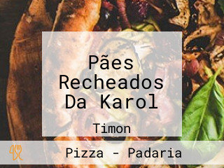 Pães Recheados Da Karol