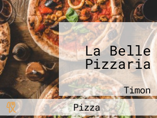 La Belle Pizzaria