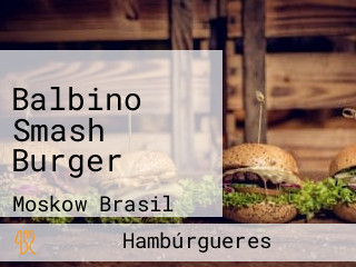 Balbino Smash Burger