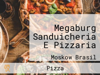 Megaburg Sanduicheria E Pizzaria