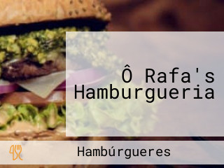 Ô Rafa's Hamburgueria