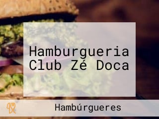 Hamburgueria Club Zé Doca