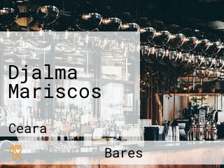 Djalma Mariscos