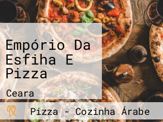 Empório Da Esfiha E Pizza