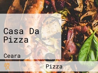 Casa Da Pizza