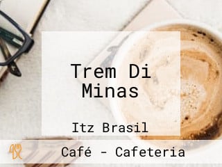 Trem Di Minas