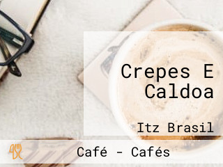 Crepes E Caldoa