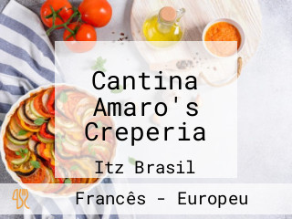 Cantina Amaro's Creperia