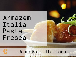 Armazem Italia Pasta Fresca