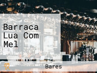 Barraca Lua Com Mel