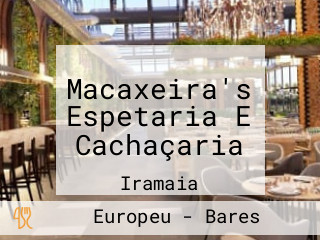 Macaxeira's Espetaria E Cachaçaria