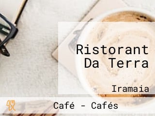 Ristorant Da Terra