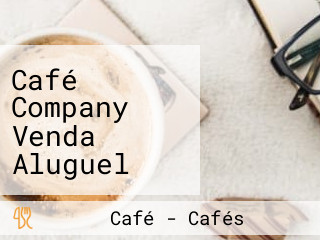 Café Company Venda Aluguel Manutenção Em Máquinas De Café