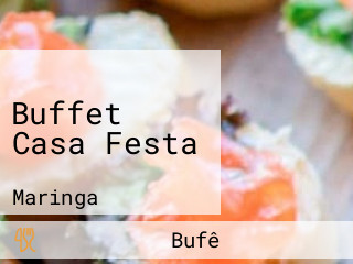 Buffet Casa Festa