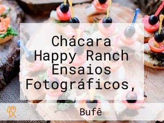 Chácara Happy Ranch Ensaios Fotográficos, Casamentos, Debutantes, Formaturas