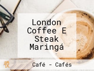 London Coffee E Steak Maringá