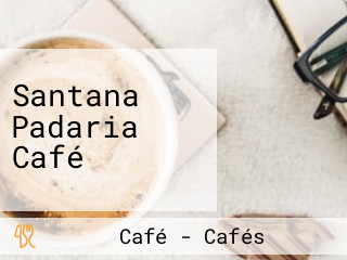 Santana Padaria Café