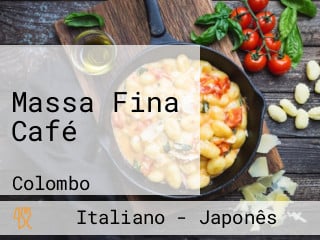 Massa Fina Café