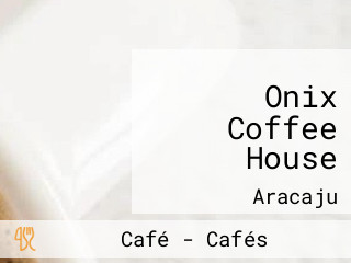 Onix Coffee House