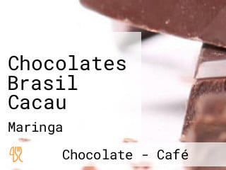 Chocolates Brasil Cacau