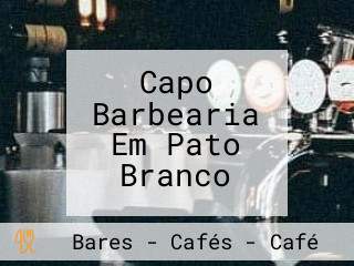 Capo Barbearia Em Pato Branco