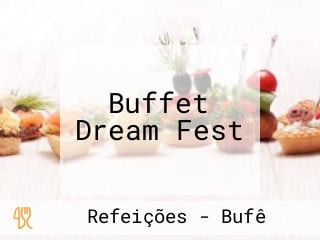 Buffet Dream Fest