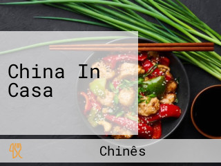 China In Casa