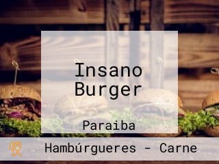 Insano Burger