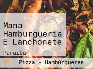 Mana Hamburgueria E Lanchonete